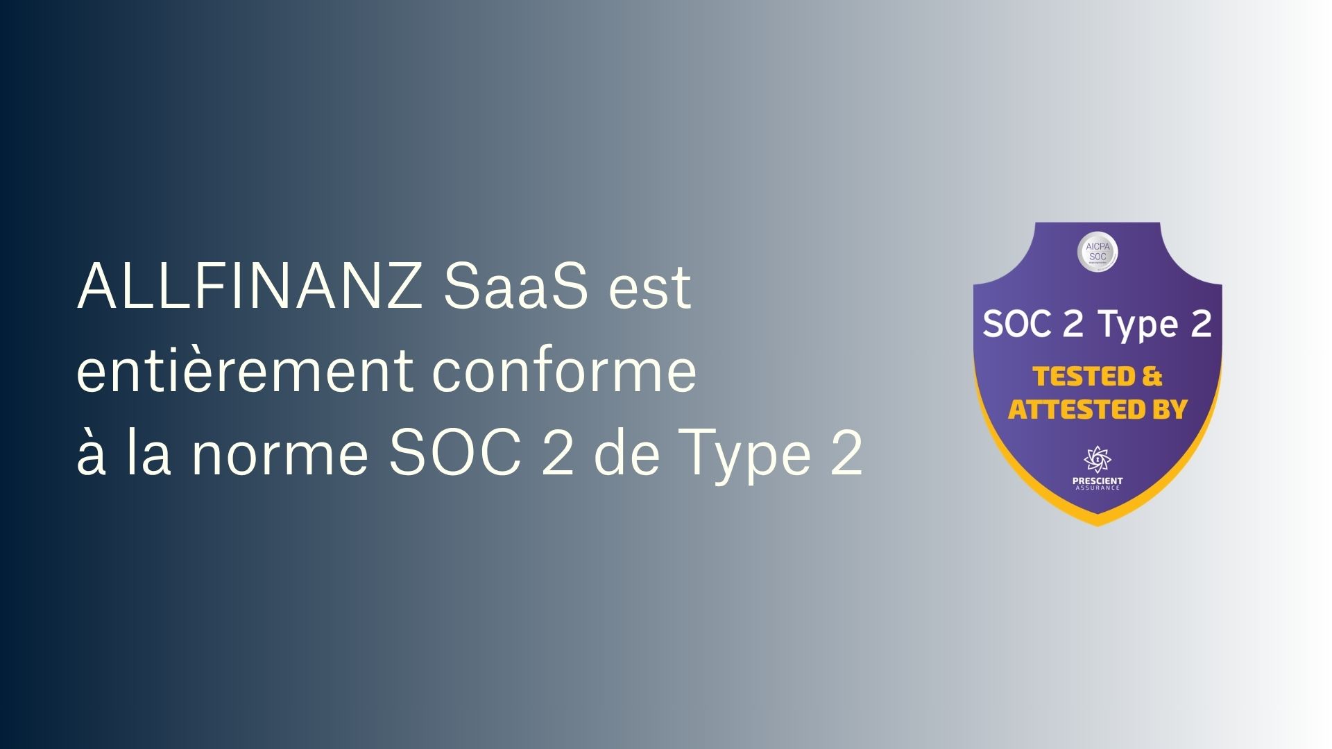 ALLFINANZ Achieves Full SOC 2 Compliance Across All Five Trust Services Criteria